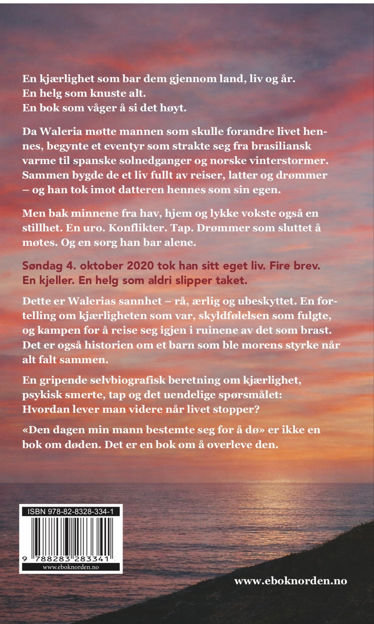 Fjerde Oktober -Den dagen min mann bestemte seg til å dø-Papir bok-